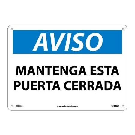 National Marker Co Spanish Plastic Sign - Aviso Mantenga Esta Puerta Cerrada SPN2RB